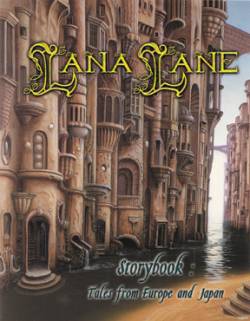 Lana Lane : Storybook - Tales from Europe and Japan